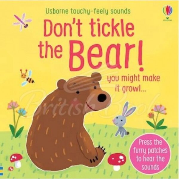 Книга тактильна зі звуками Don`t tickle the Bear!